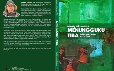 Menungguku Tiba, Buku Puisi Terbaru Isbedy Stiawan ZS